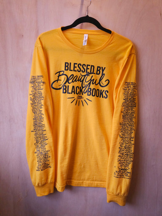 Blessed by Beautiful Black Books- T-shirt, Long Sleeve, and Hoodie