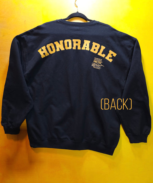 Honorable Back Print Crew Neck Sweatshirt - Long Sleeve Shirt with embroidered crown front
