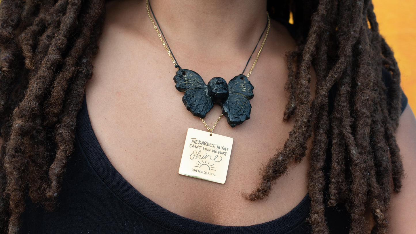The Darkest Night Can't Stop The Sun's Shine Necklace