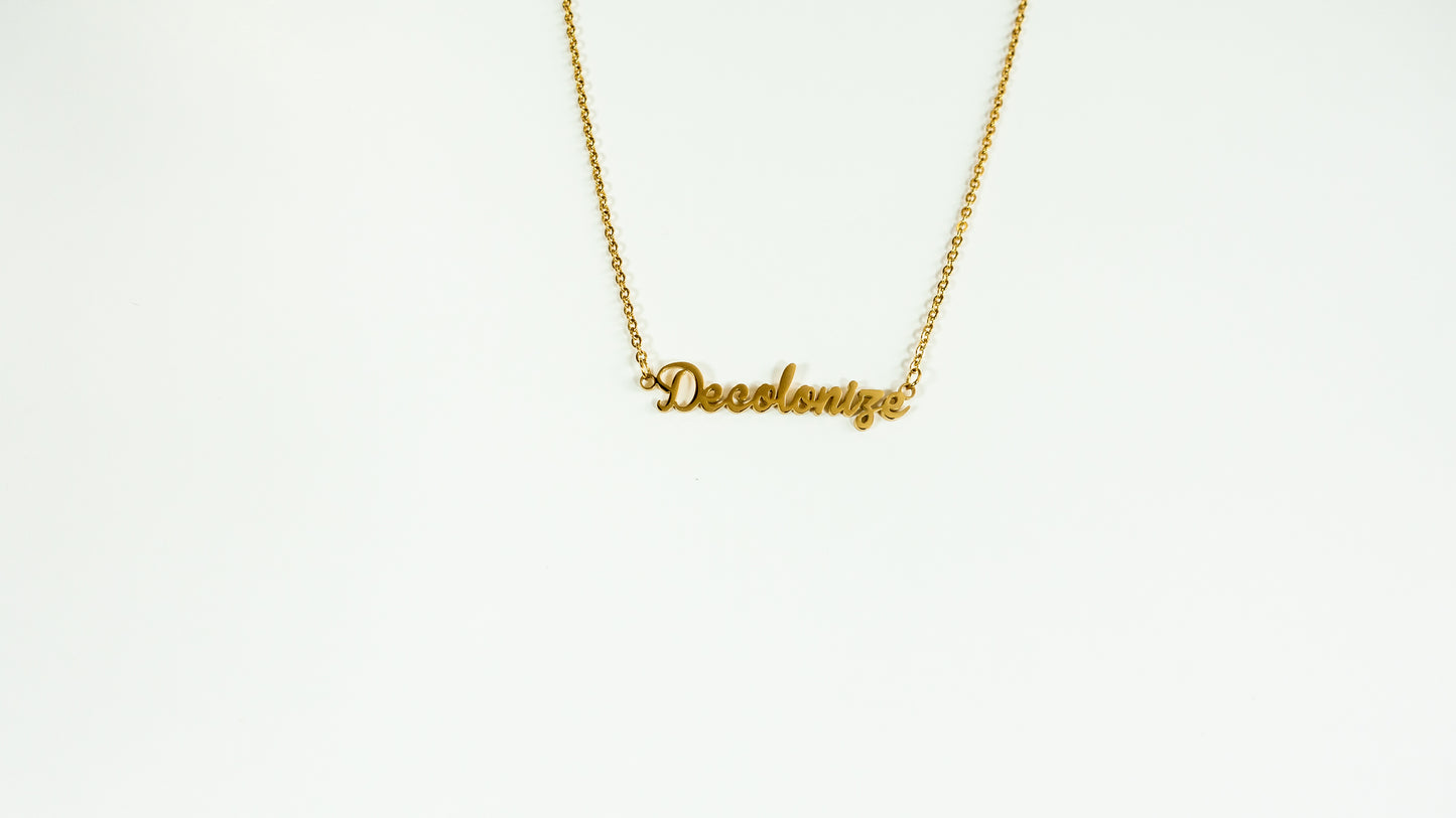 Decolonize Necklace