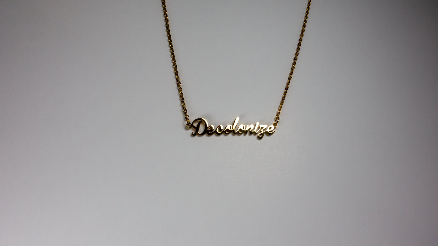 Decolonize Necklace